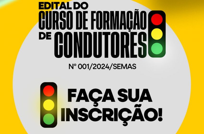  Edital 01/0224 – Curso de Formação de Condutores para a Primeira Habilitação